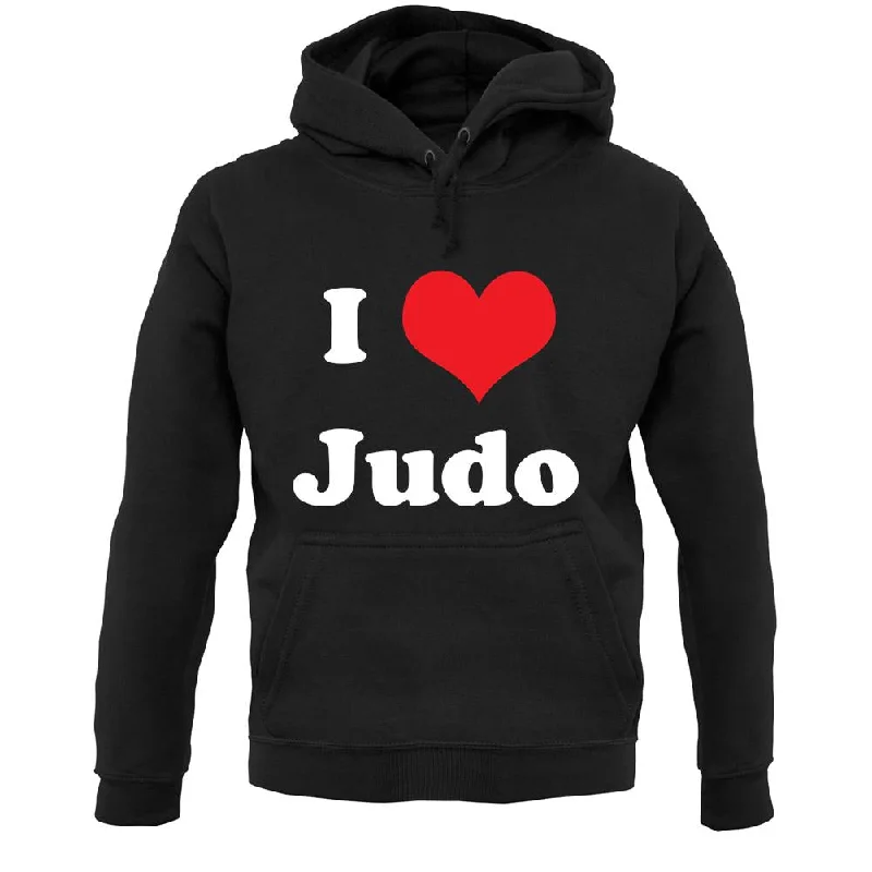 I Love Judo Unisex Hoodie Hoodie with Embroidery Detailed Premium